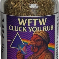 WFTW Cluck You Rub:  (@Waiting For The Worms)